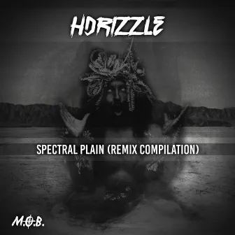 Spectral Plain (Remix Compilation) by HDrizzle