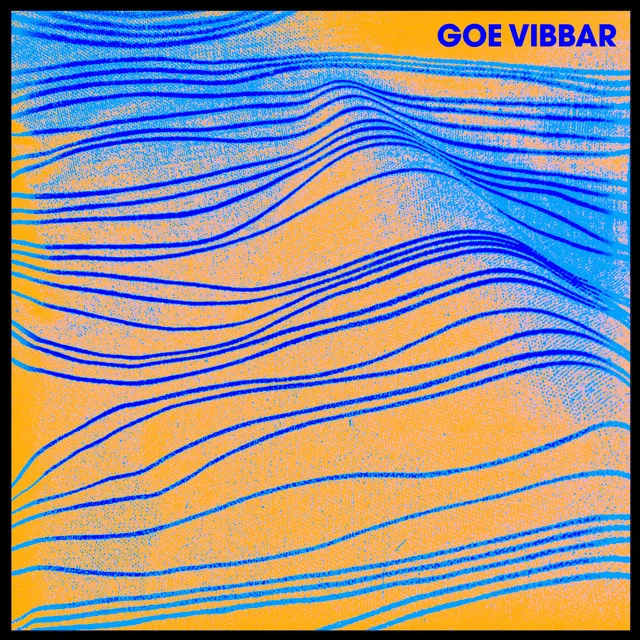 Goe Vibbar - Remix