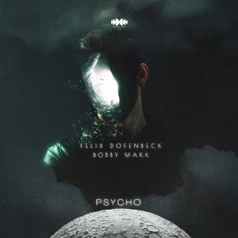 Psycho by Bobby Makk