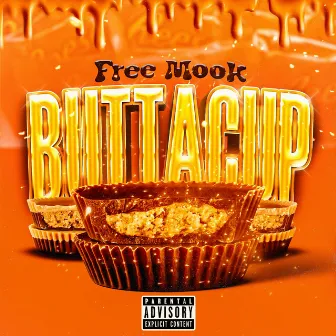 Buttacup by Free Mook