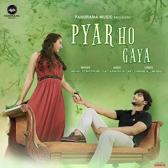 Pyar Ho Gaya by Abhay Jodhpurkar