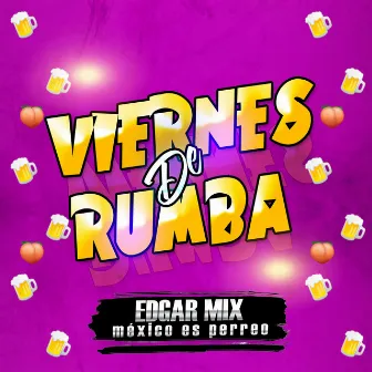 Viernes de Rumba by EDGAR MIX