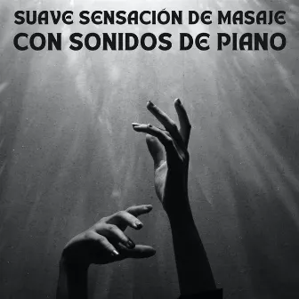 Suave Sensación De Masaje Con Sonidos De Piano by Cócteles y Jazz