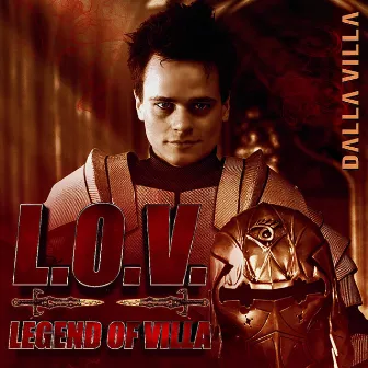 Legend of Villa by Dalla Villa