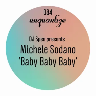 Baby Baby Baby by Michele Sodano