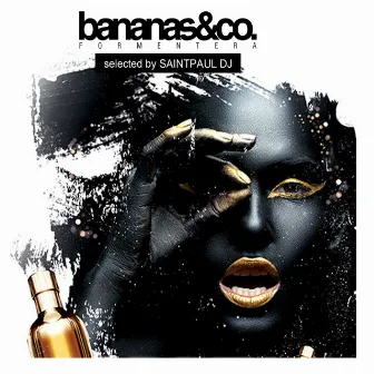 Bananas&co Formentera by Saintpaul Dj