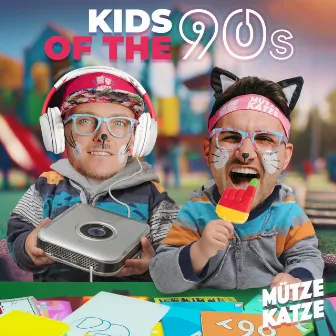 Kids of the 90s by Mütze Katze