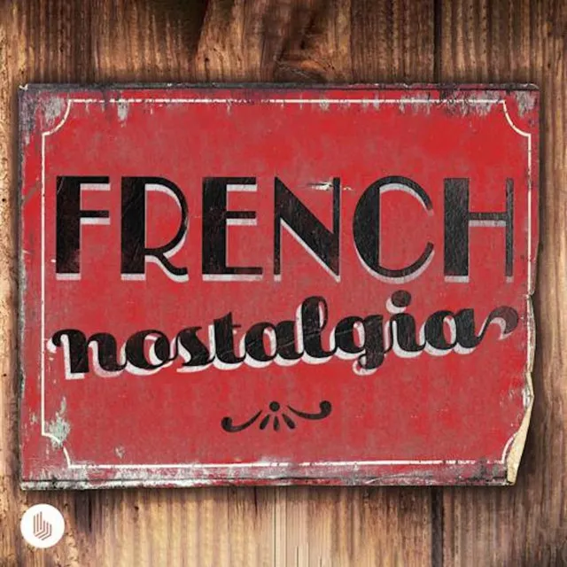 French Nostalgia