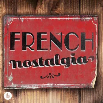 French Nostalgia by Bertrand Allagnat