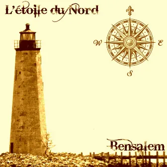 L'Étoile Du Nord by Bensalem