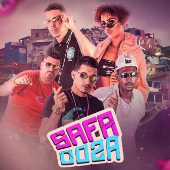 Safadoza by Sheck e Brev