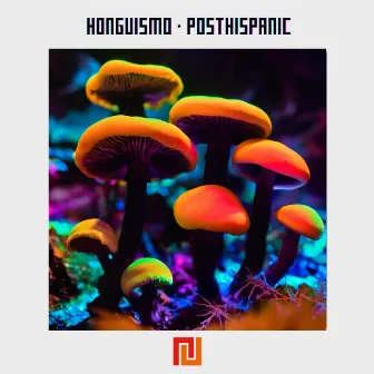 Posthispanic by Honguismo