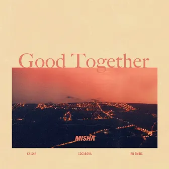 Good Together by cocabona