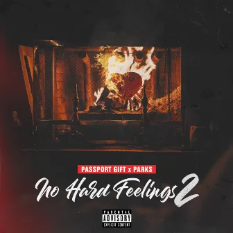 No Hard Feelings 2 by Parks