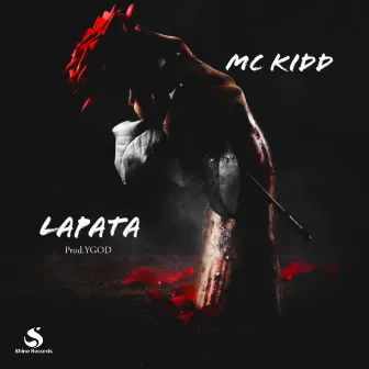 Lapata by MC KIDD