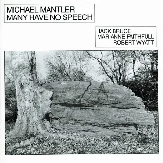 Many Have No Speech by Michael Mantler