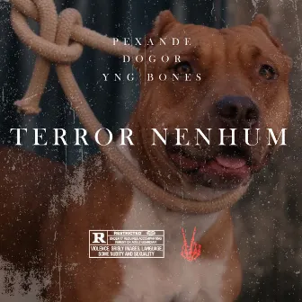 Terror Nenhum by Dukan