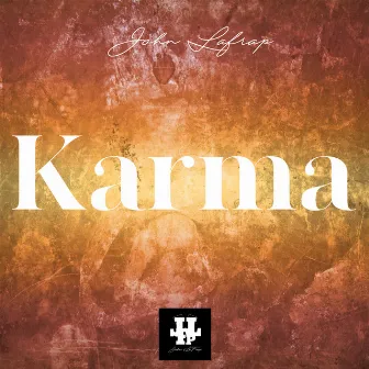 KARMA by John Lafrap