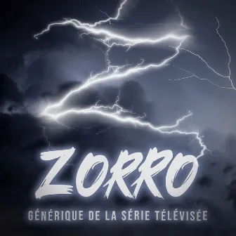 Zorro (Générique de la série télévisée) [Remastered] by José Germain