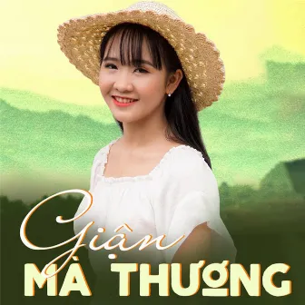 Giận Mà Thương by Kim Chi