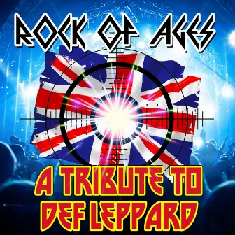 Rock of Ages - A Tribute to Def Leppard by Rock Heroes