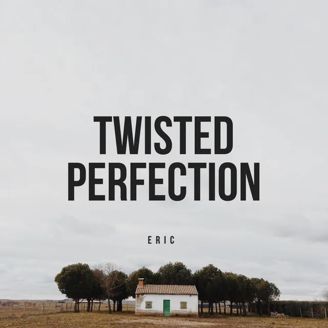 Twisted Perfection