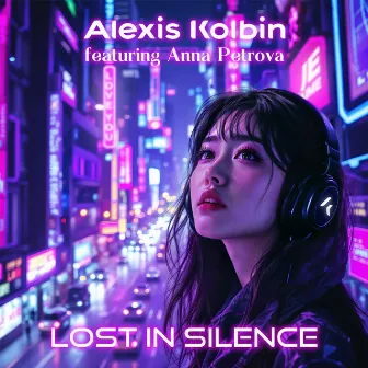 Lost in Silence by Alexis Kolbin