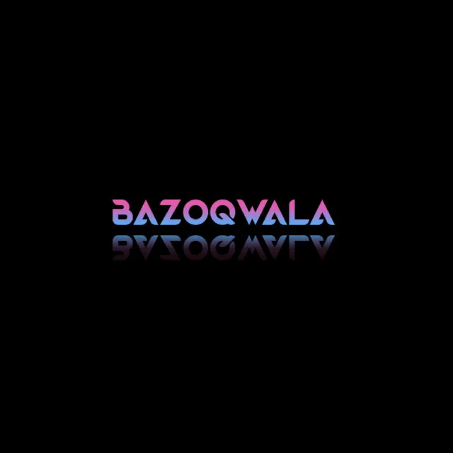 BAZOQWALA