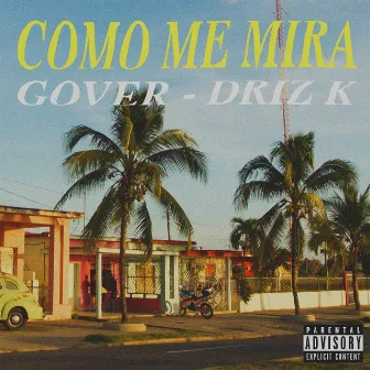 Como Me Mira by Unknown Artist