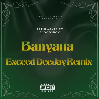 Banyana (Exceed Deejay Remix) by Exceed Deejay