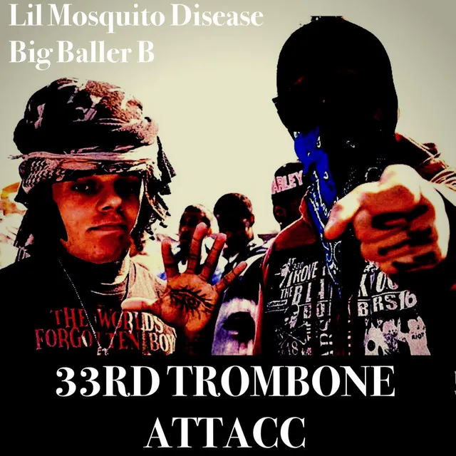 33rd Trombone Attacc