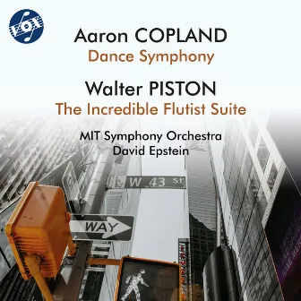 Copland: Dance Symphony - Piston: The Incredible Flutist Suite by David Epstein