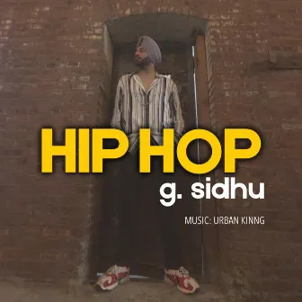 Hip Hop by G. Sidhu