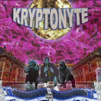 Kryptonyte by Kryptonyte