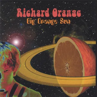 Big Orange Sun by Richard Orange