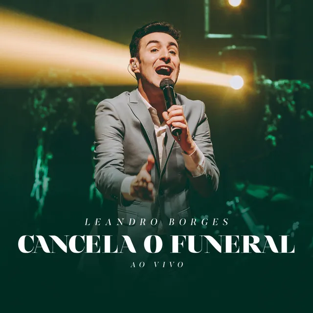 Cancela o Funeral (Ao Vivo)