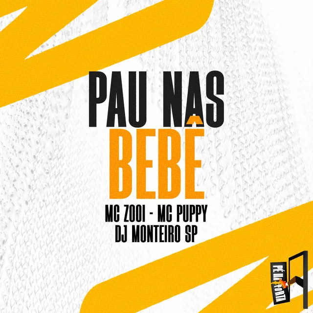 Pau Nas Bebe