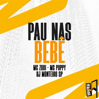 Pau Nas Bebe by mc zooi