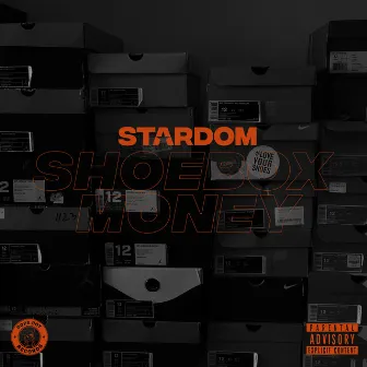 Shoebox Money by Stardom