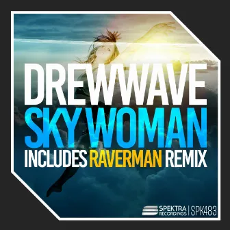 Sky Woman by DREWWAVE