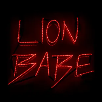 LION BABE EP by LION BABE