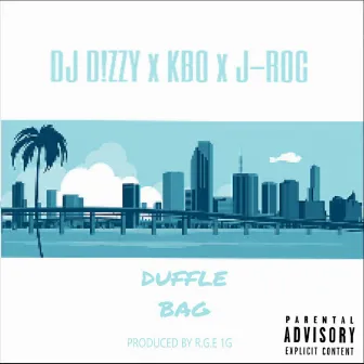 Duffle Bag by Dj Dizzy