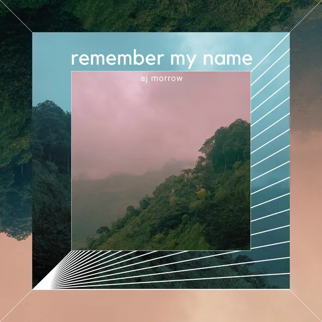 Remember My Name