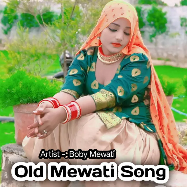 Old Mewati Song