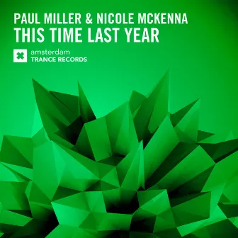 This Time Last Year by Paul Miller