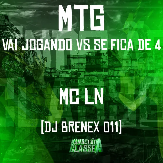 Mtg Vai Jogando Vs Se Fica de 4