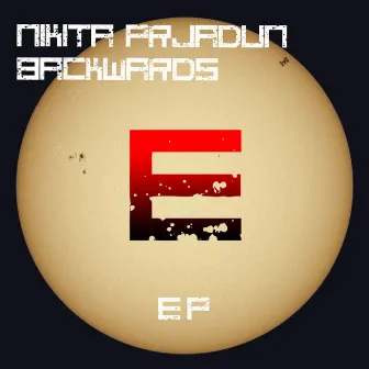 Backwards EP by Nikita Prjadun