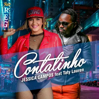 Contatinho (Remix) by Jéssica Campos