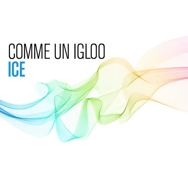 Comme Un Igloo