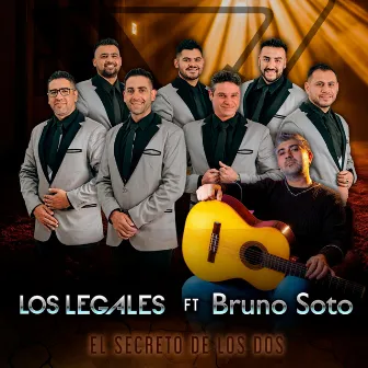 El Secreto de los Dos by Los Legales